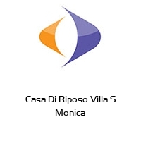 Casa Di Riposo Villa S Monica