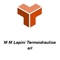 Logo M M Lapini Termoidraulica  srl