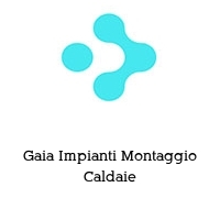 Logo Gaia Impianti Montaggio Caldaie