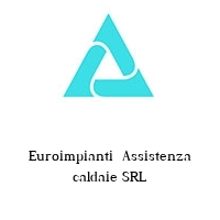 Logo Euroimpianti  Assistenza caldaie SRL