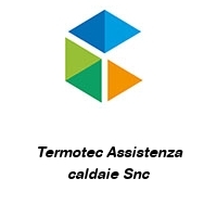 Logo Termotec Assistenza caldaie Snc