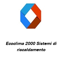 Logo Ecoclima 2000 Sistemi di riscaldamento