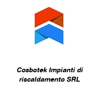 Logo Cosbotek Impianti di riscaldamento SRL