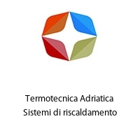 Logo Termotecnica Adriatica Sistemi di riscaldamento