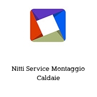 Logo Nitti Service Montaggio Caldaie