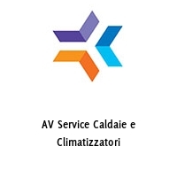 Logo AV Service Caldaie e Climatizzatori