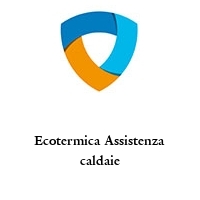 Ecotermica Assistenza caldaie