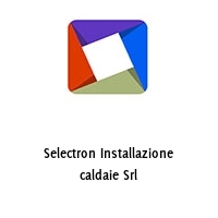 Selectron Installazione caldaie Srl