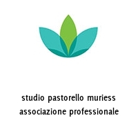 studio pastorello muriess associazione professionale