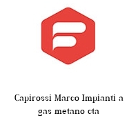 Capirossi Marco Impianti a gas metano cta