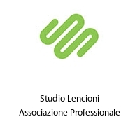 studio lencioni associazione professionale