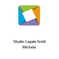 Studio Legale Soldi Michela 