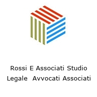 Logo Rossi E Associati Studio Legale  Avvocati Associati