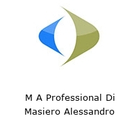 Logo M A Professional Di Masiero Alessandro