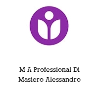 M A Professional Di Masiero Alessandro