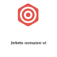 Logo Zerbetto costruzioni srl