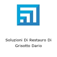 Logo Soluzioni Di Restauro Di Grisotto Dario