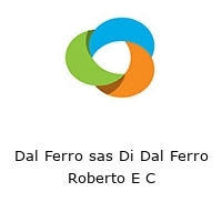 Dal Ferro sas Di Dal Ferro Roberto E C