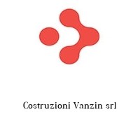 Logo Costruzioni Vanzin srl