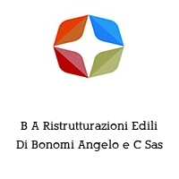 Logo B A Ristrutturazioni Edili Di Bonomi Angelo e C Sas