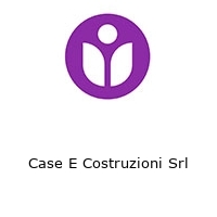 Logo Case E Costruzioni Srl