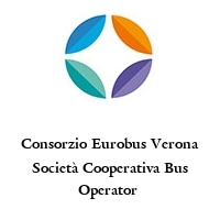 Logo Consorzio Eurobus Verona Società Cooperativa Bus Operator 