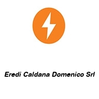 Eredi Caldana Domenico Srl