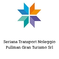 Seriana Transport Noleggio Pullman Gran Turismo Srl