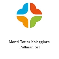 Monti Tours Noleggiare Pullman Srl