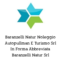 Logo Baranzelli Natur Noleggio Autopullman E Turismo Srl In Forma Abbreviata Baranzelli Natur Srl