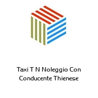 Taxi T N Noleggio Con Conducente Thienese