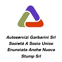 Autoservizi Garbarini Srl Società A Socio Unico Enunciata Anche Nuova Stump Srl