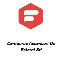 Centaurus Ascensori Da Esterni Srl