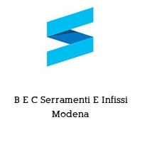 B E C Serramenti E Infissi Modena