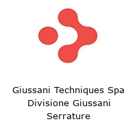 Giussani Techniques Spa Divisione Giussani Serrature