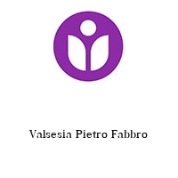 Valsesia Pietro Fabbro