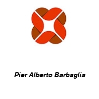 Pier Alberto Barbaglia