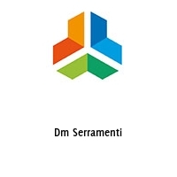 Logo Dm Serramenti