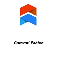 Caravati Fabbro