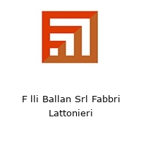 Logo F lli Ballan Srl Fabbri Lattonieri