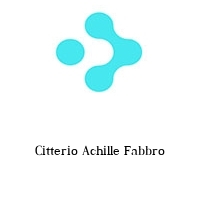 Citterio Achille Fabbro