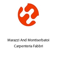 Logo Marazzi And Montiserbatoi Carpenteria Fabbri