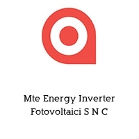 Mte Energy Inverter Fotovoltaici S N C