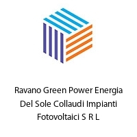 Logo Ravano Green Power Energia Del Sole Collaudi Impianti Fotovoltaici S R L