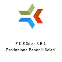 F D E Solar S R L Produzione Pannelli Solari