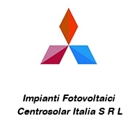 Logo Impianti Fotovoltaici  Centrosolar Italia S R L