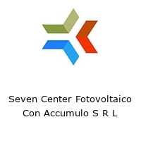 Logo Seven Center Fotovoltaico Con Accumulo S R L