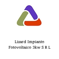 Lizard Impianto Fotovoltaico 3kw S R L