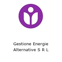 Gestione Energie Alternative S R L