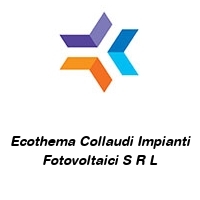 Ecothema Collaudi Impianti Fotovoltaici S R L